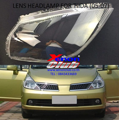 เลนส์ไฟหน้า LENS HEADLAMP FOR NISSAN TIIDA (05-07)
