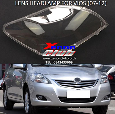 เลนส์ไฟหน้า LENS HEADLAMP FOR VIOS (07-12)